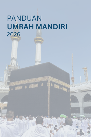 Umrah Mandiri 2026 - Semua orang bisa umrah